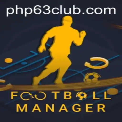 Mastering FootballManager and Understanding PHP63 CLUB