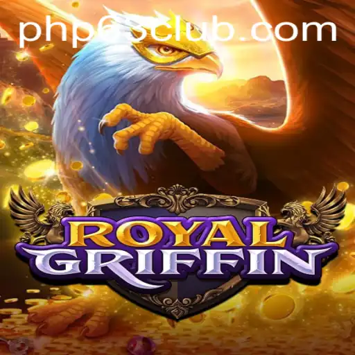 Exploring RoyalGriffin: Enter the Majestic World of PHP63 CLUB